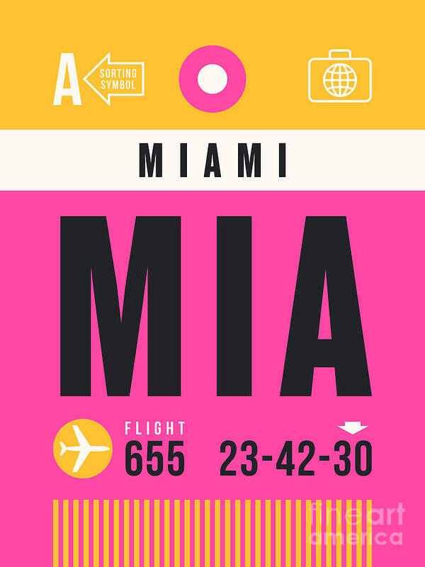 Airline Poster featuring the digital art Luggage Tag A - MIA Miami USA by Organic Synthesis