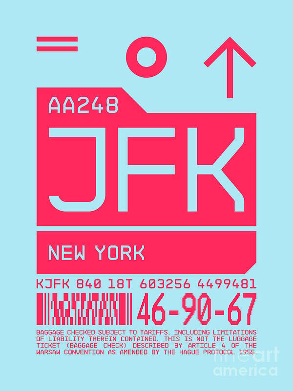 Airline Poster featuring the digital art Luggage Tag C - JFK New York USA by Organic Synthesis