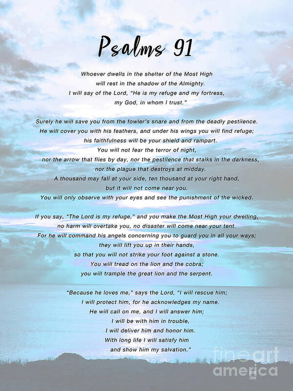 Psalms 91 Poster featuring the photograph Psalms 91 Print by Artist and Photographer Laura Wrede