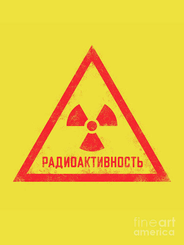 Warning Poster featuring the digital art Soviet Warning Sign - Radioactivity B Triangle Outline Rough by Organic Synthesis