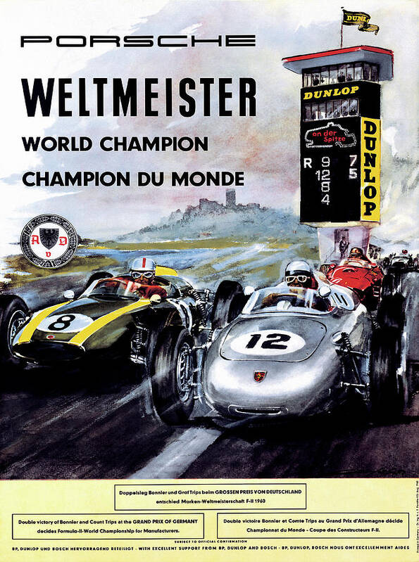 Drives Poster featuring the digital art Porsche 1960 Weltmeister World Champion Du Mond by Bill Cannon