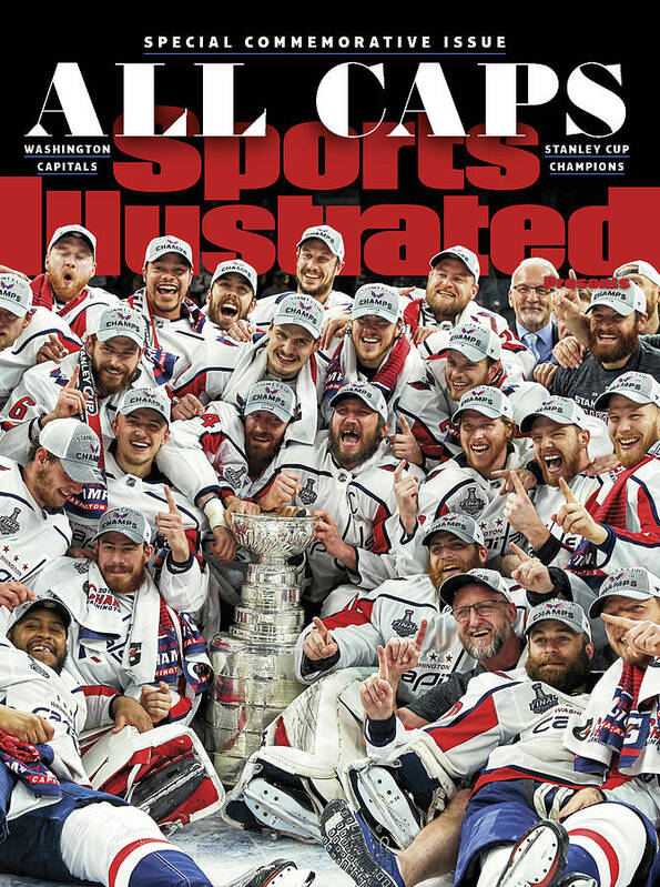 Playoffs Poster featuring the photograph All Caps Washington Capitals, 2018 Nhl Stanley Cup Champions Sports Illustrated Cover by Sports Illustrated