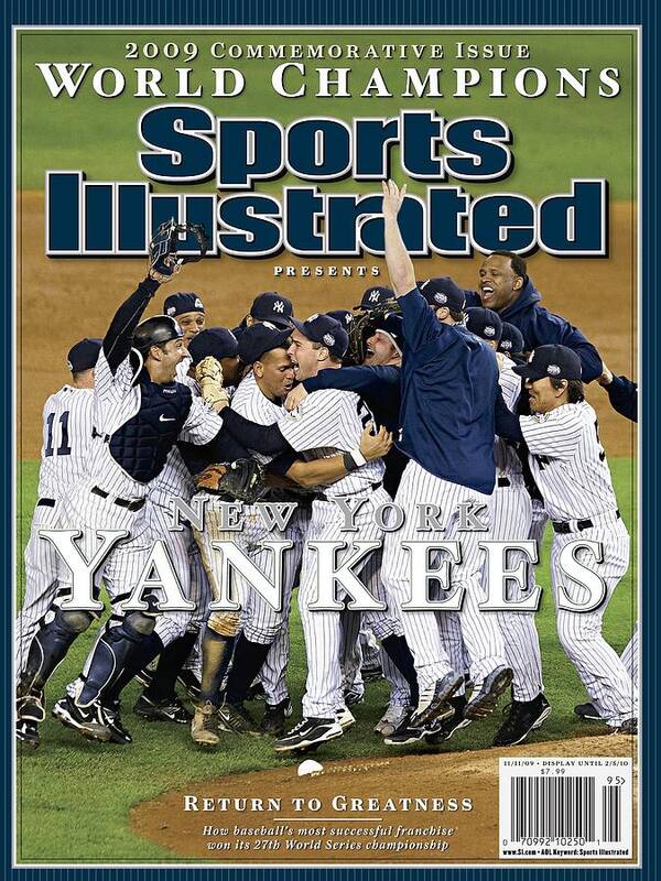 American League Baseball Poster featuring the photograph New York Yankees, 2009 World Series Sports Illustrated Cover by Sports Illustrated