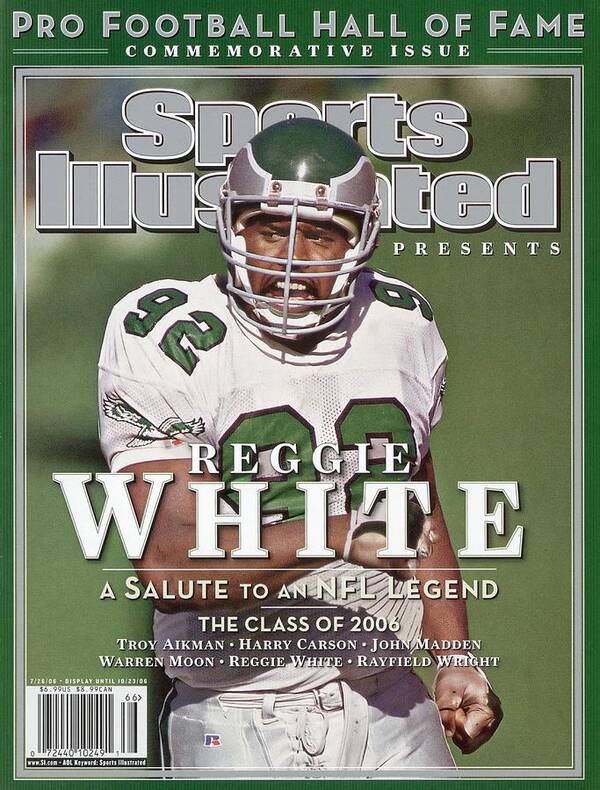 1980-1989 Poster featuring the photograph Philadelphia Eagles Reggie White, 2006 Pro Hall Of Fame Sports Illustrated Cover by Sports Illustrated