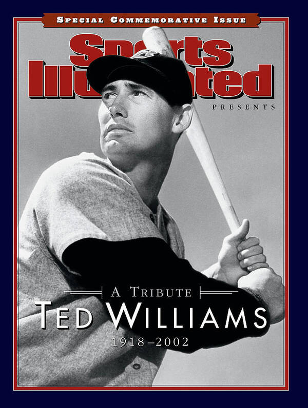 Magazine Cover Poster featuring the photograph Ted Williams A Tribute, 1918-2002 Sports Illustrated Cover by Sports Illustrated