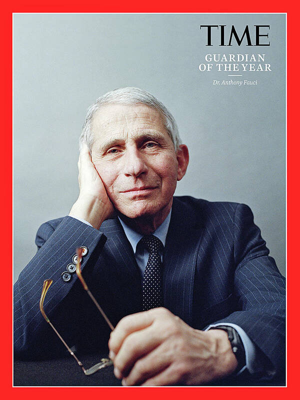 Dr. Anthony Fauci Poster featuring the photograph 2020 Guardians of the Year - Dr. Anthony Fauci by Photograph by Jody Rogac for TIME