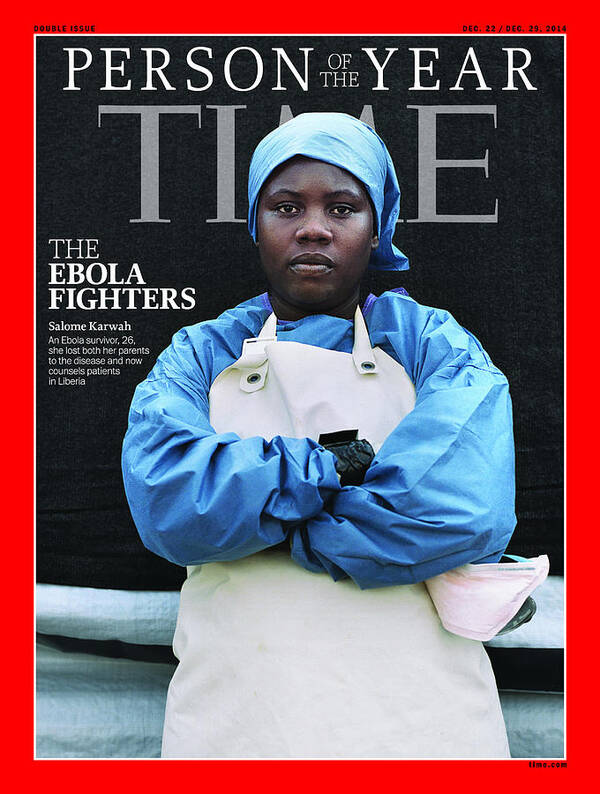 2014 Person Of The Year Poster featuring the photograph 2014 Person of the Year - The Ebola Fighters, Salome Karwah by Person of the Year - The Ebola Fighters