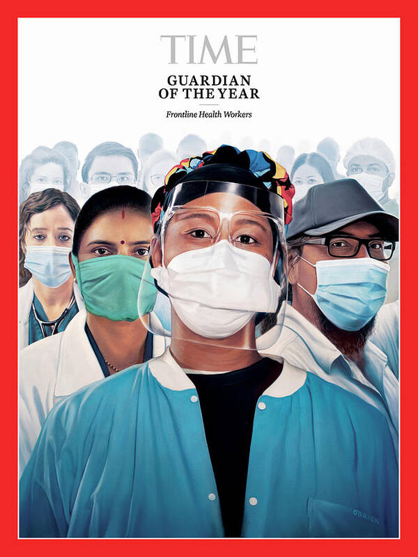 2020 Guardian Of The Year Poster featuring the photograph 2020 Guardians of the Year Frontline Healthcare Workers by Illustration by Tim O'Brien for TIME