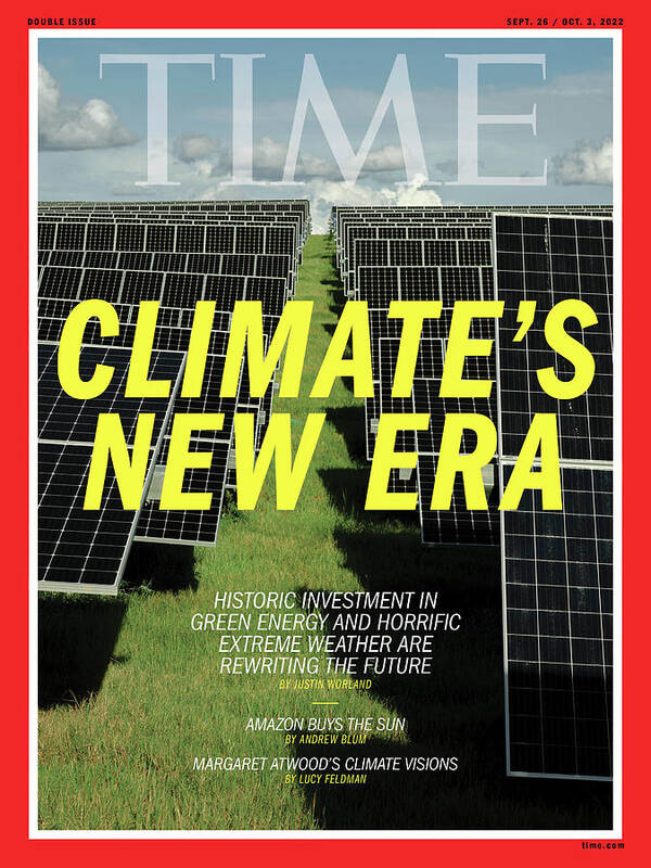 Climate Poster featuring the photograph Climate's New Era by Photograph by Will Warasila for TIME