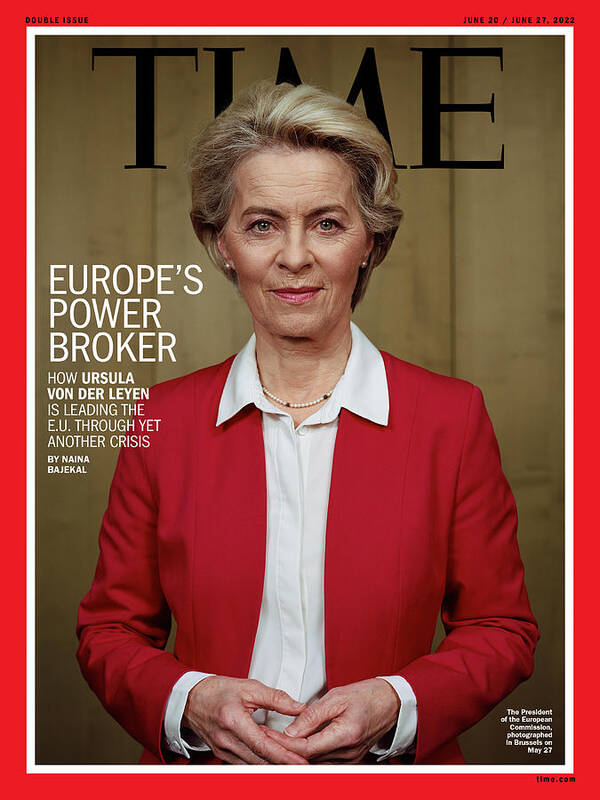 Europe's Power Broker Poster featuring the photograph Europe's Power Broker - Ursula von der Leyen by Photograph by Dana Lixenberg for TIME