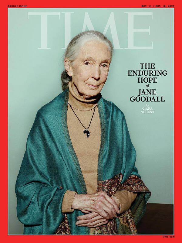 Jane Goodall Poster featuring the photograph The Enduring Hope of Jane Goodall by Photograph by Nadav Kander for TIME