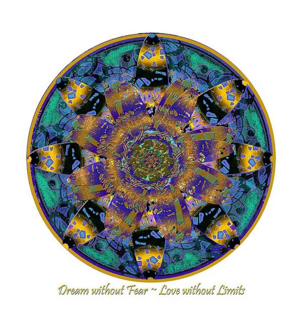 Dreamcatcher Poster featuring the mixed media Dream without Fear Love without Limits by Michele Avanti
