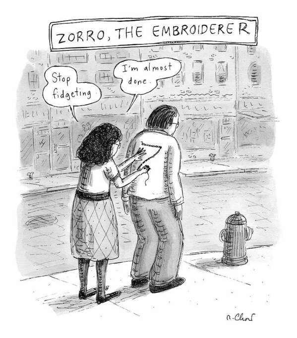 Embroidery Poster featuring the drawing Title: Zorro by Roz Chast