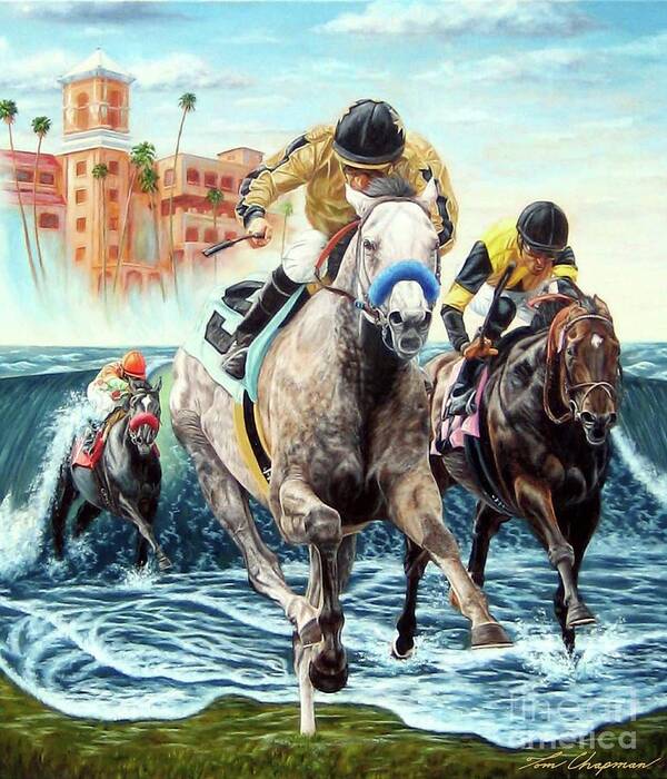 Horse Racing Poster featuring the painting From Surf to Turf at Del Mar by Tom Chapman