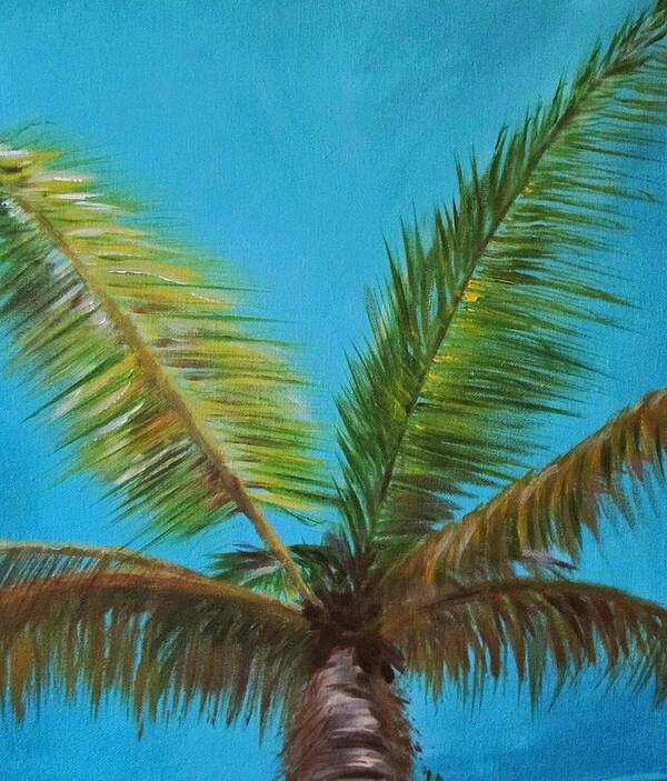 Palm Tree Poster featuring the painting Palms Up by Lorraine Centrella