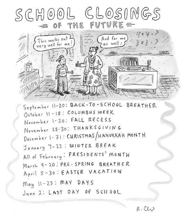 Schools Poster featuring the drawing School Closings of the Future by Roz Chast