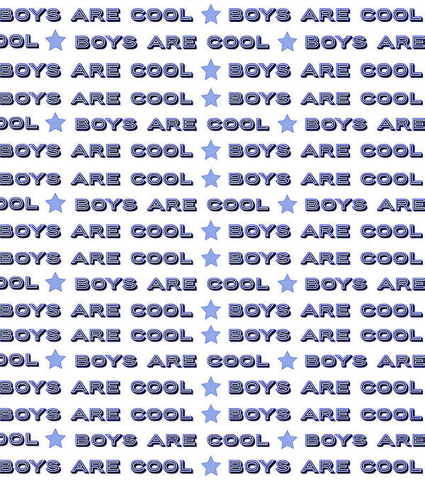 Words Poster featuring the digital art Boys Are Cool by Ashley Rice