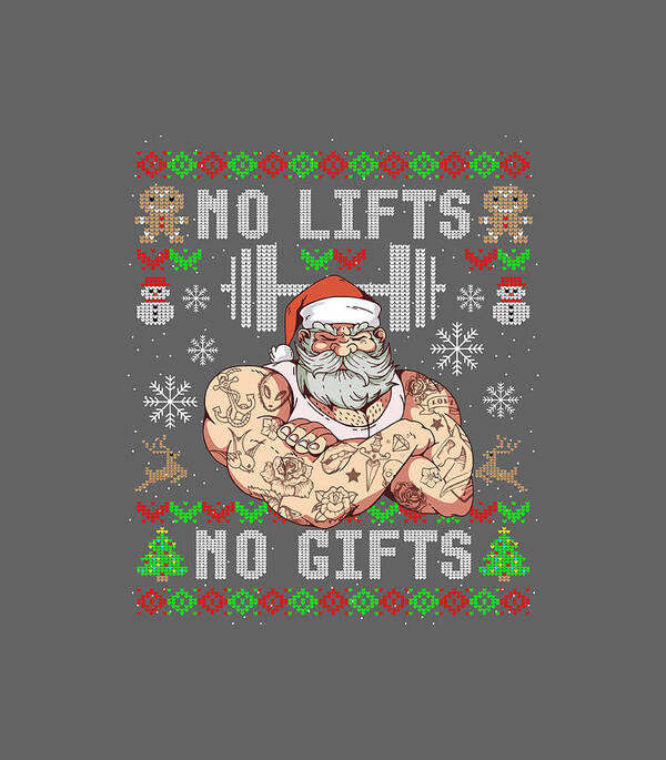 Funny No Lifts No Gifts Ugly Workout Powerlifting for Christmas present  Poster