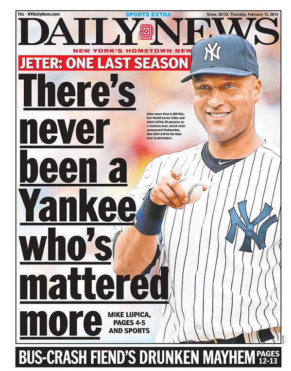 American League Baseball Poster featuring the photograph Daily News Front Page Derek Jeter by New York Daily News