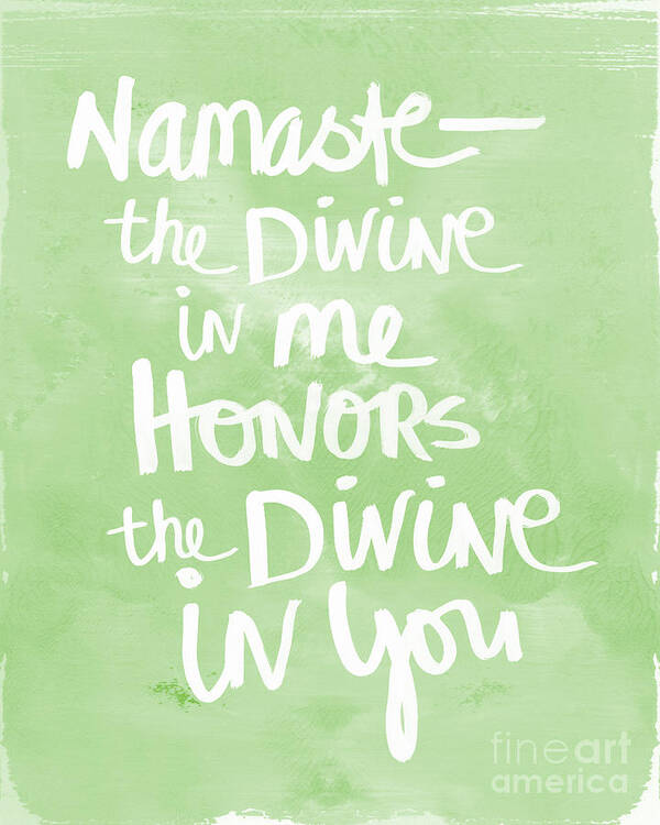 Namaste Poster featuring the painting Namaste green and white by Linda Woods