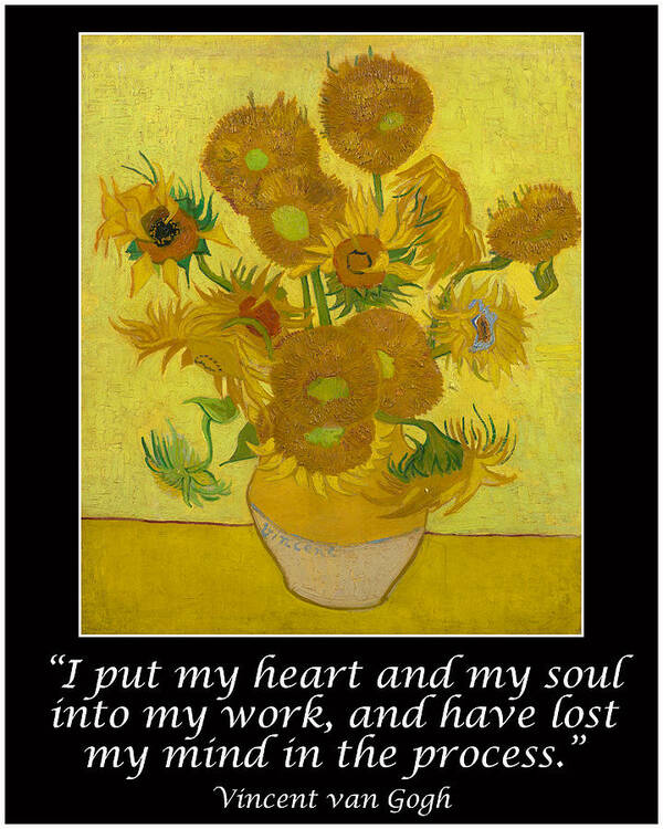 Van Gogh Motivational Quotes Sunflowers Poster By Jose A Gonzalez Jr