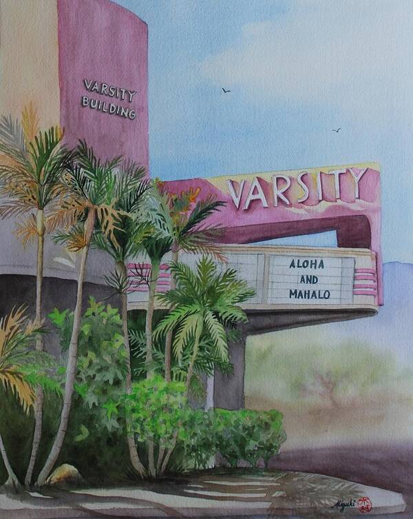 Hawaii Poster featuring the painting Aloha Varsity Theater by Kelly Miyuki Kimura