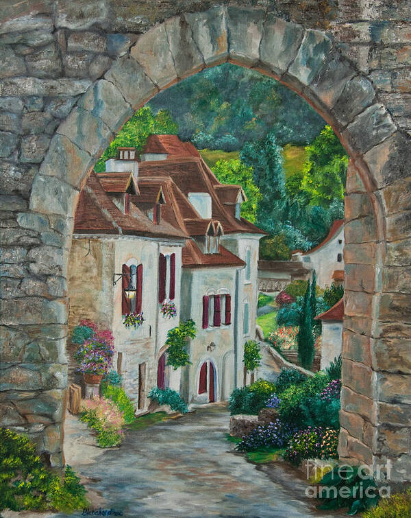 St. Cirq In Lapopie France Poster featuring the painting Arch Of Saint-Cirq-Lapopie by Charlotte Blanchard