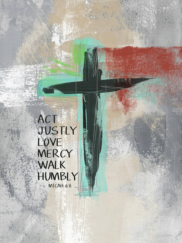 Cross Poster featuring the mixed media Expressionist Cross Love Mercy- Art by Linda Woods by Linda Woods