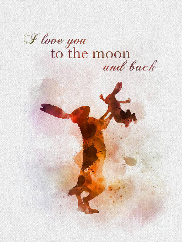 I love you to the moon and back Poster by My Inspiration - Art America