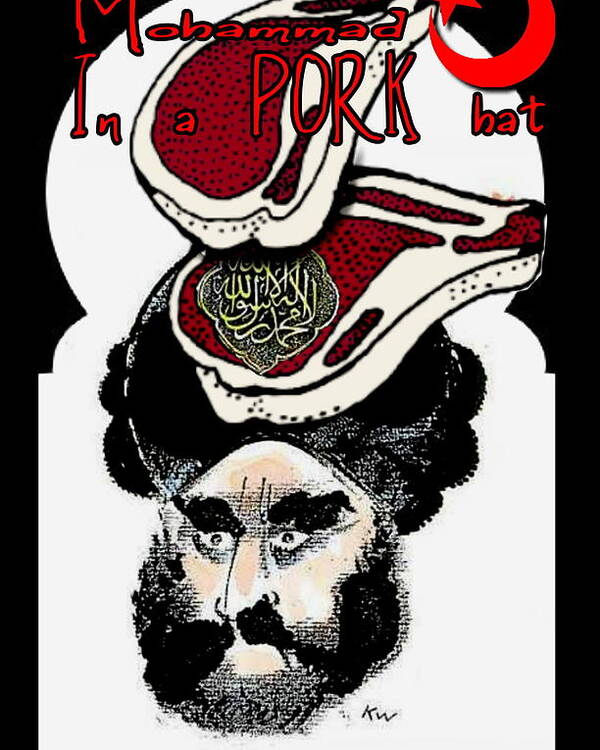Mohammad Poster featuring the digital art Mohammad In A Pork Hat by Ryan Almighty