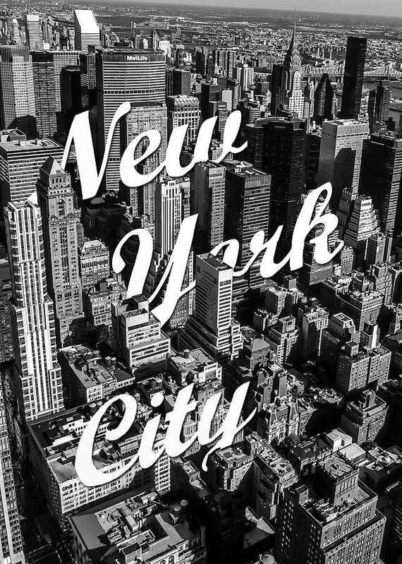 New York Newyork Usa Manhattan City Photography Black And White Typography Architecture Street Buildings Poster featuring the photograph New York City by Nicklas Gustafsson