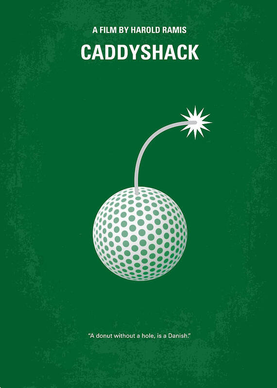 Caddyshack Poster featuring the digital art No013 My Caddy Shack minimal movie poster by Chungkong Art