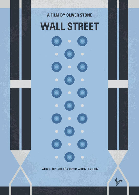Wall Street Poster featuring the digital art No683 My Wall street minimal movie poster by Chungkong Art