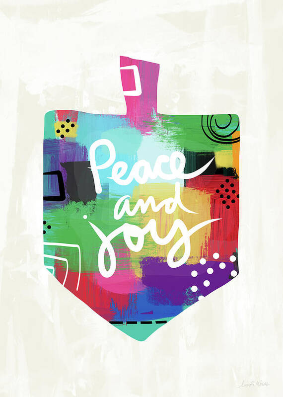 Dreidel Poster featuring the painting Peace and Joy Dreidel- Art by Linda Woods by Linda Woods