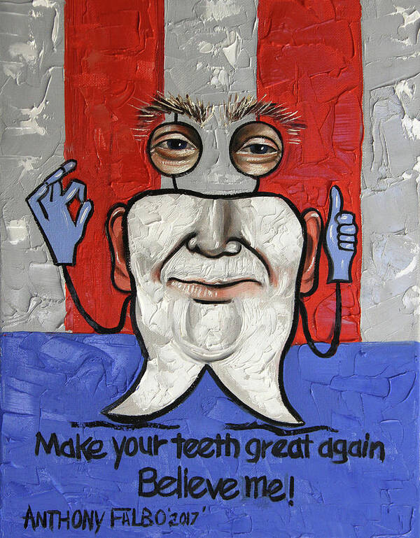  Dental Art Poster featuring the painting Presidential Tooth 2 by Anthony Falbo