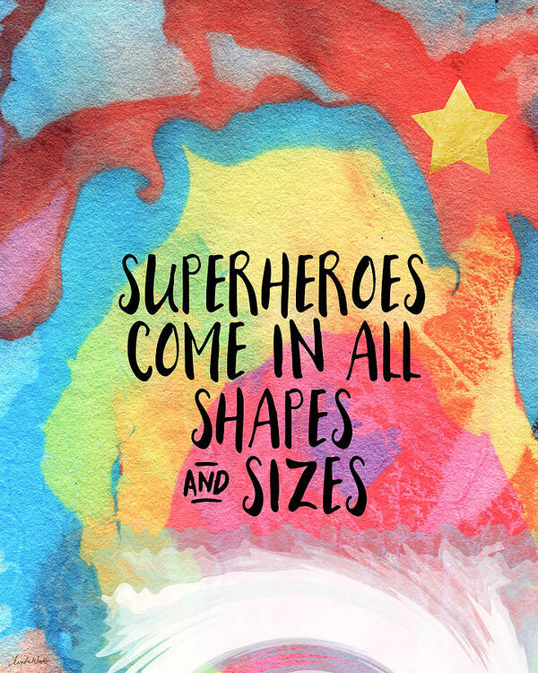 Inspirational Marble Red Yellow Blue Quote Words Typography Teen Tween Hero Superhero Equality Anti Bully Dorm School Home Decorairbnb Decorliving Room Artbedroom Artcorporate Artset Designgallery Wallart By Linda Woodsart For Interior Designersbook Coverpillowtotehospitality Arthotel Art Poster featuring the painting Superheroes- inspirational art by Linda Woods by Linda Woods