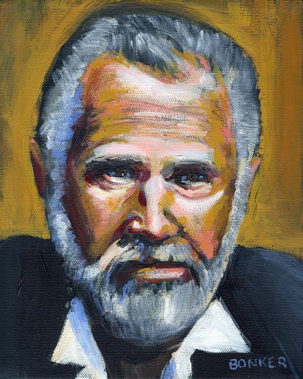 Portrait Poster featuring the painting The Most Interesting Man In The World by Buffalo Bonker
