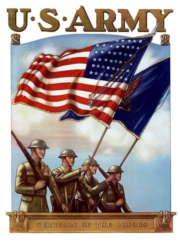 Us Army Poster featuring the painting US Army -- Guardian Of The Colors by War Is Hell Store