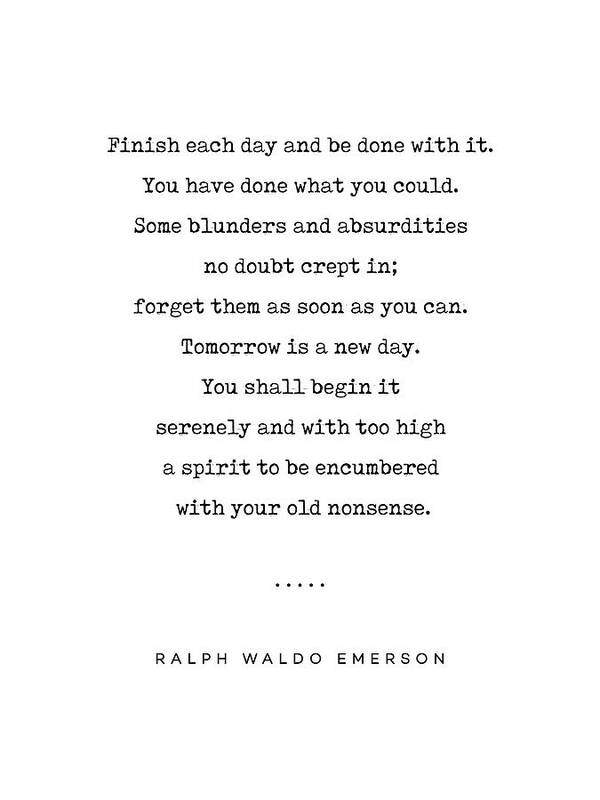 Ralph Waldo Emerson Quote Poster featuring the mixed media Ralph Waldo Emerson Quote 01 - Minimal, Sophisticated, Modern, Classy Typewriter Print - Motivation by Studio Grafiikka