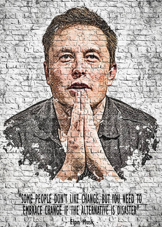Wall-Art Elon Musk with his quote 9 Poster by Zdenek Moravek Pixels
