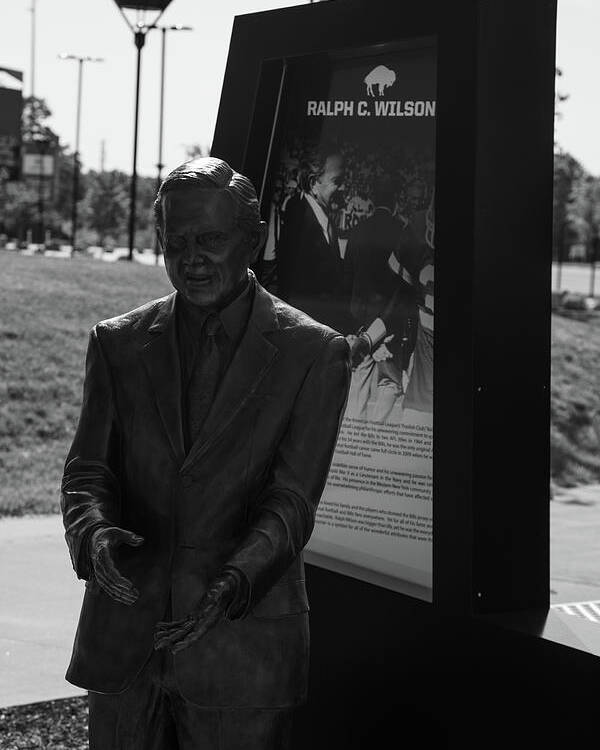Buffalo New York Poster featuring the photograph Ralph Wilson statue at Buffalo Bills Stadium in black and white by Eldon McGraw