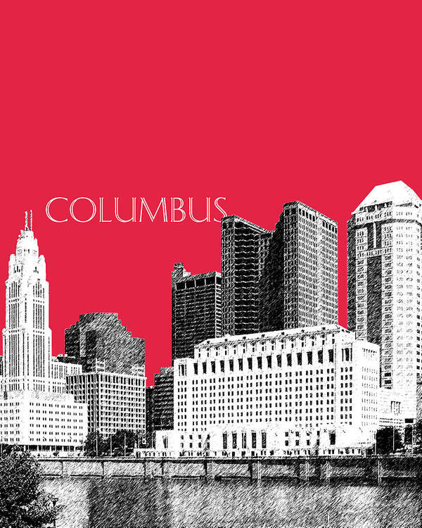Architecture Poster featuring the digital art Columbus Skyline - Red by DB Artist