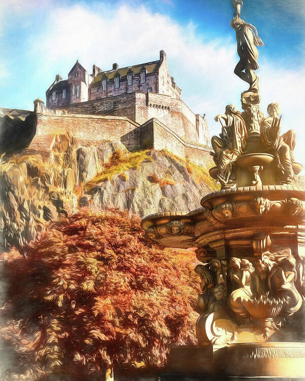 Edinburgh Castle Poster featuring the photograph Edinburgh Castle and Ross Fountain Edinburgh Scotland Painterly by Carol Japp
