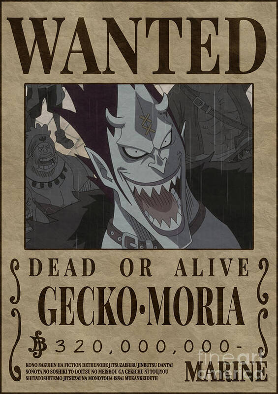 Gecko Moria One Piece Wanted Poster By Anime One Piece - Fine Art America