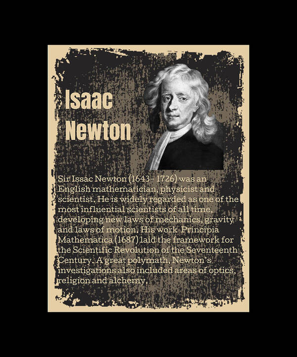 Inspiration from Sir Isaac Newton