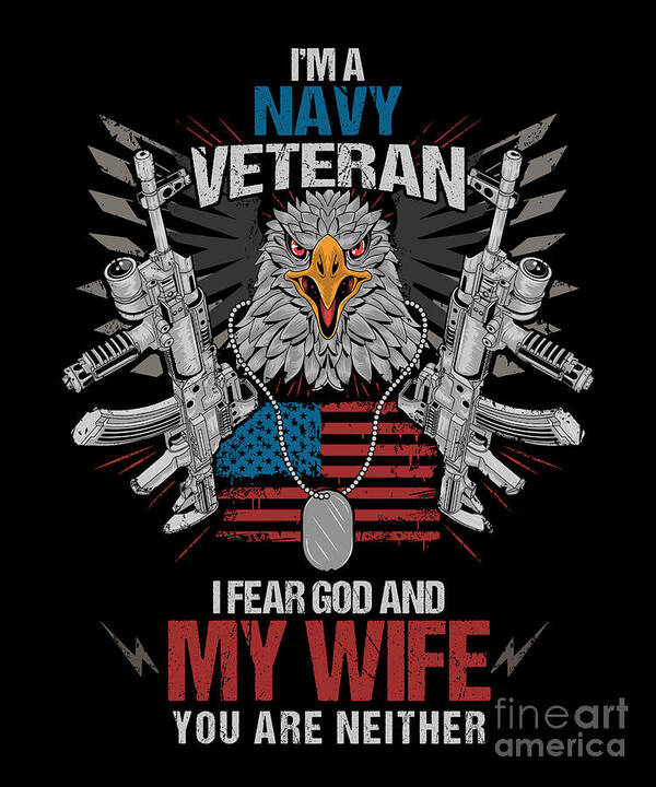 Patriotic Husbands Veterans Day Im A Navy Veteran 4th Of July Gift Poster  by Thomas Larch - Fine Art America