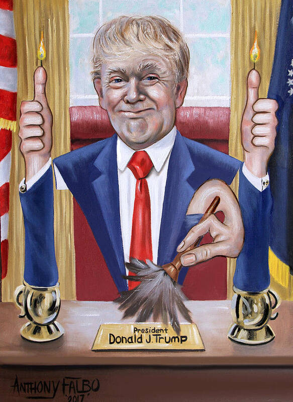 President Donald J Trump Poster featuring the painting President Donald J Trump, Not Politically Correct by Anthony Falbo