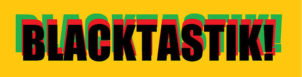 Blacktastik Poster featuring the digital art Blacktastik by Adenike AmenRa