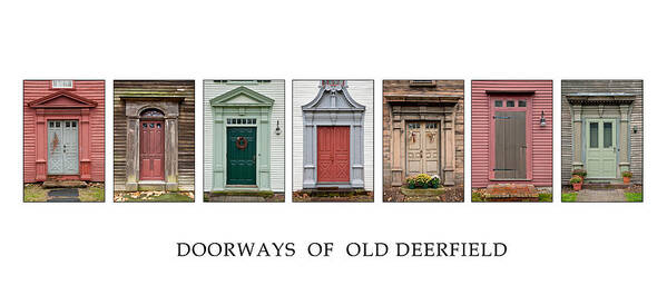 Historic Deerfield Poster featuring the photograph Deerfield Doorways by Fred LeBlanc