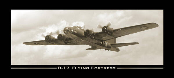 Ww2 Poster featuring the photograph B-17 Flying Fortress Show Print by Mike McGlothlen